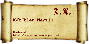 Kübler Martin névjegykártya